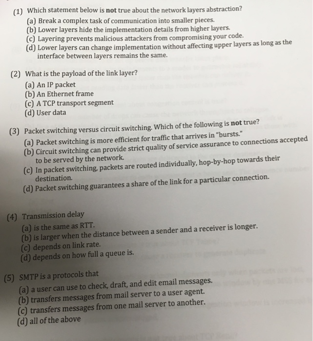  (1) Which statement below is not true about the network layers