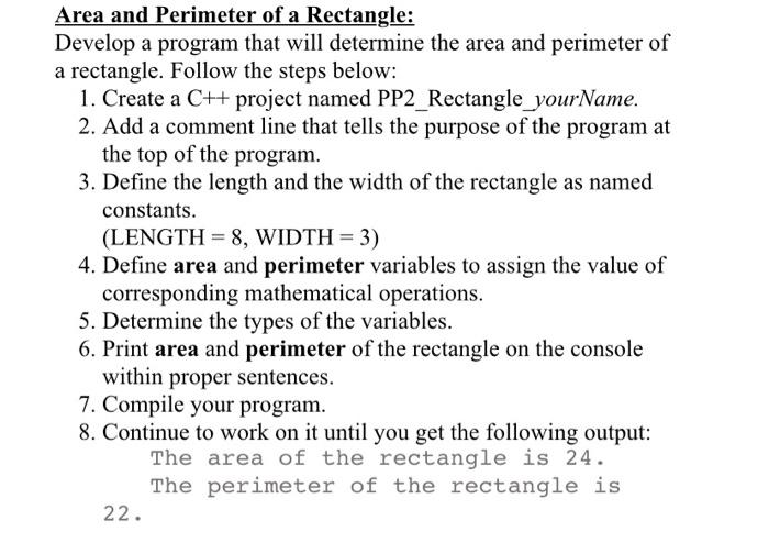 using Visual Studio Area and Perimeter of a Rectangle: Develop a program