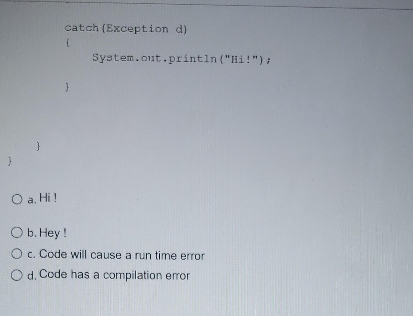 Derived, such that Base is a subclass of Exception and Derived a