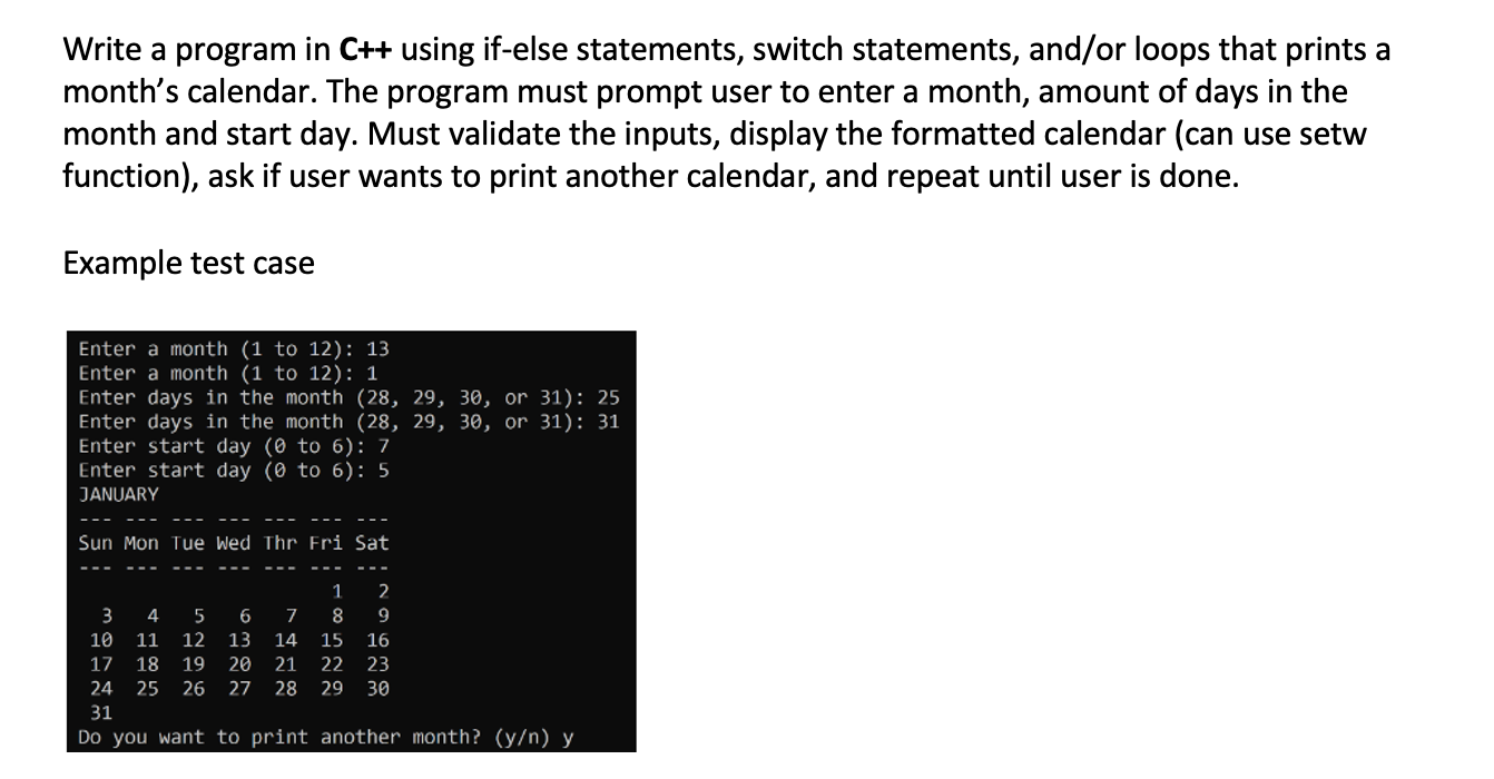  Write a program in C++ using if-else statements, switch statements, and/or