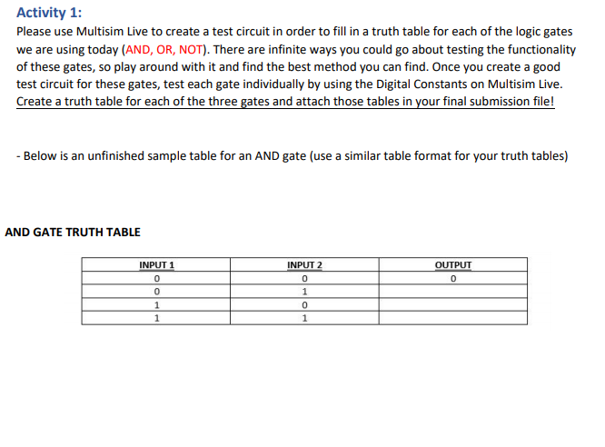 Activity 1: Please use Multisim Live to create a test circuit