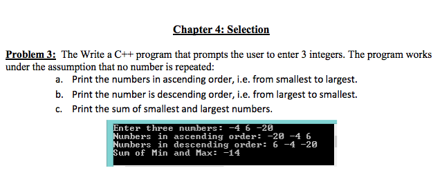  Selection (programming for engineers ) The Write a C++ program that