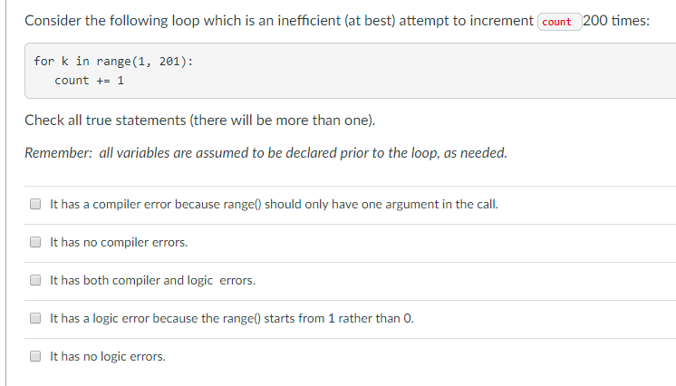 Can you help me solve the Python question? Consider the following loop
