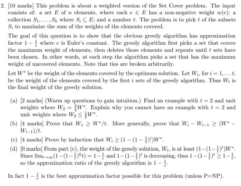 2. [10 marks] This problem is about a weighted version of the