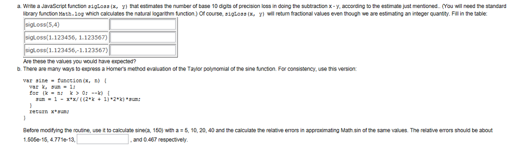 Write a JavaScript function sigLoss(x, y) that estimates the number of base