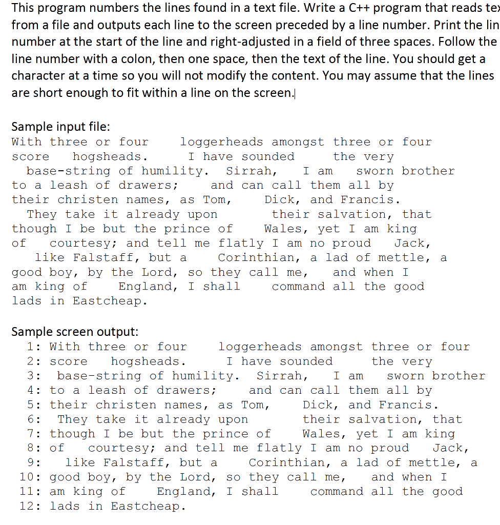  This program numbers the lines found in a text file. Write