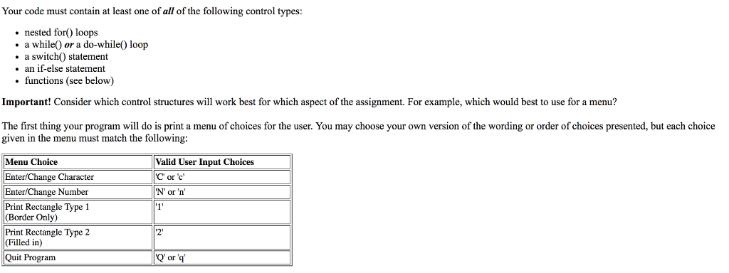Code in C Your code must contain at least one of all