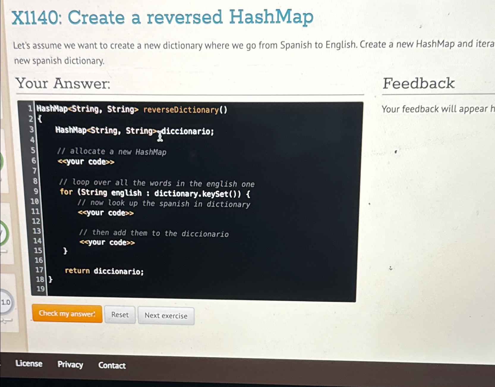 X1140: Create a reversed HashMap Let's assume we want to create