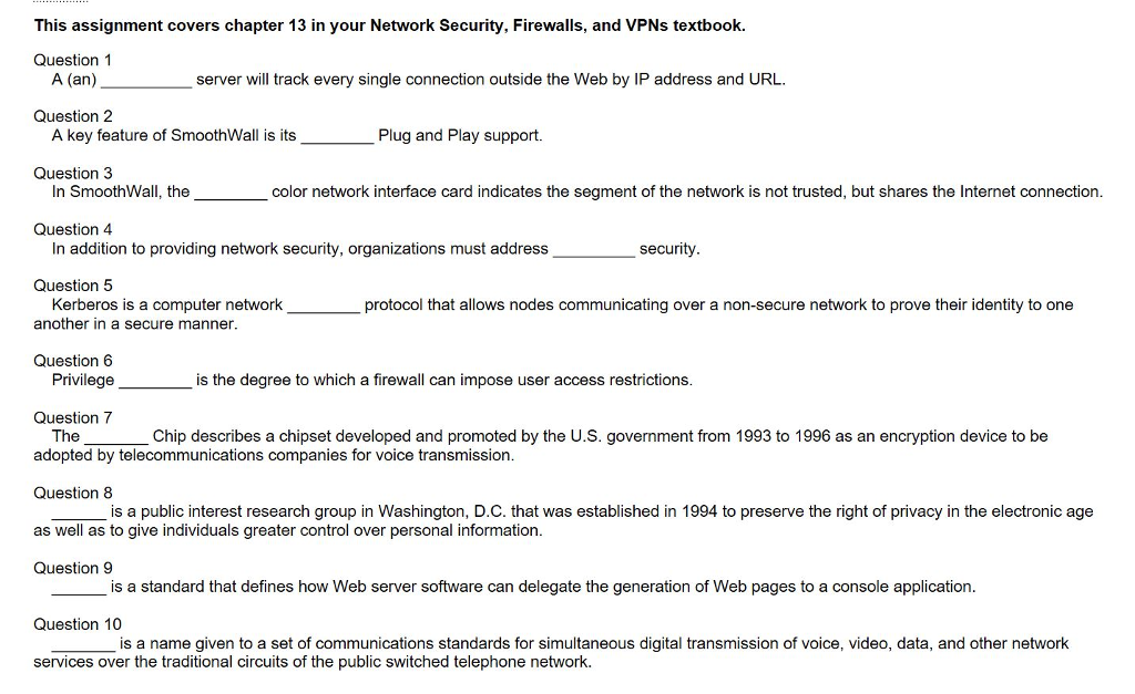  This assignment covers chapter 13 in your Network Security, Firewalls, and