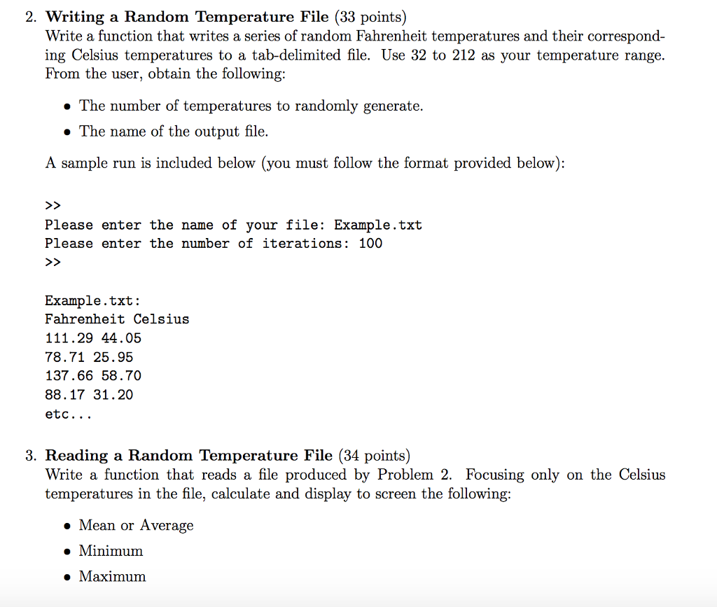are encouraged to use existing MATLAB functions, such as min,max,and mean whenever
