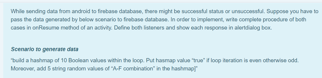  While sending data from android to firebase database, there might be