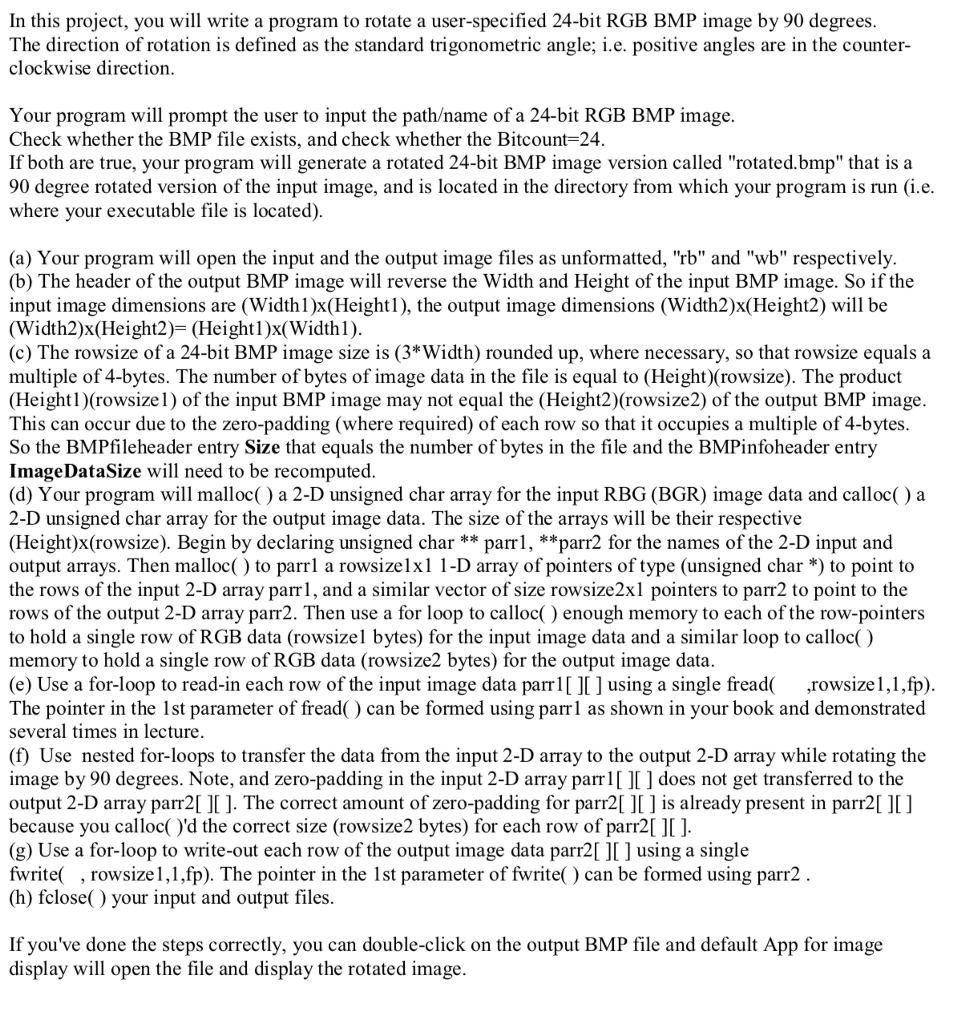  In Dev C+ Programming In this project, you will write a