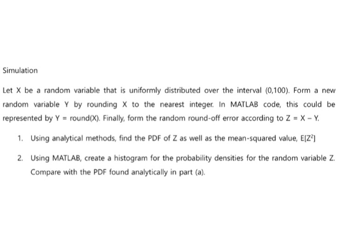  Let X be a random variable that is uniformly distributed over