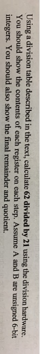  Using a division table described in the text, calculate 62 divided