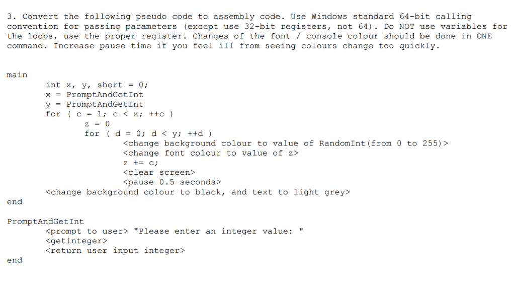  MASM Convert the following pseudo code to assembly code. Use Windows