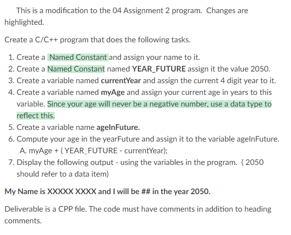  This is a modification to the 04 Assignment 2 program. Changes