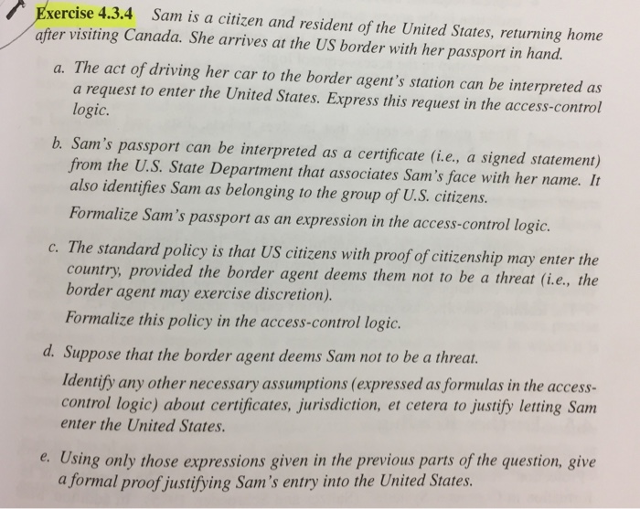  Group based Authentication: xercise 4.3.4 after visiting Canada. She arrives at