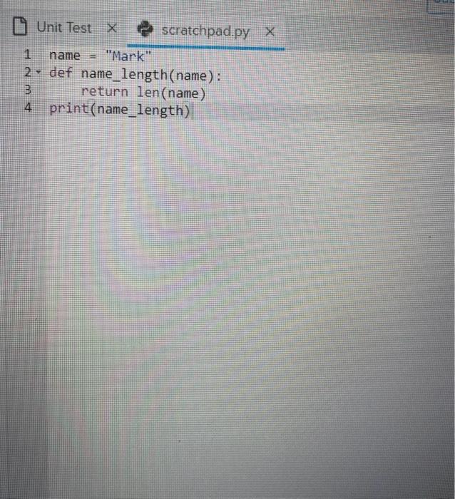  Write the function name length that returns the number of letters