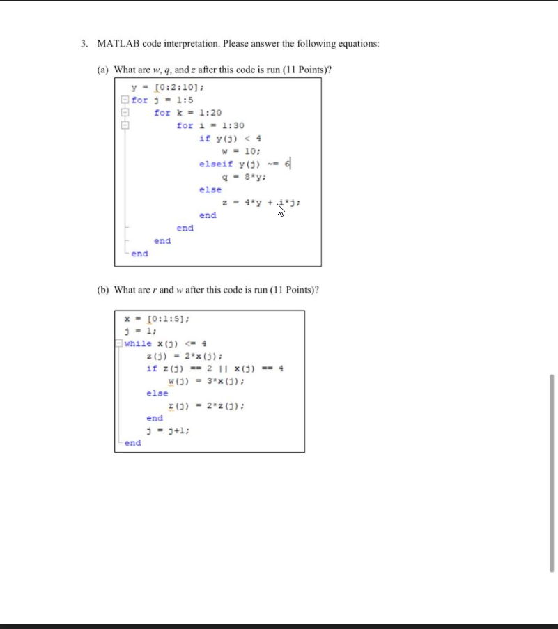  3. MATLAB code interpretation. Please answer the following equations: (a) What