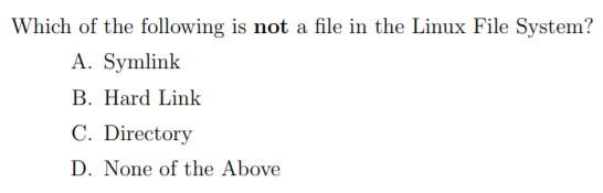Please answer the following Linux question and please give explanation Which of