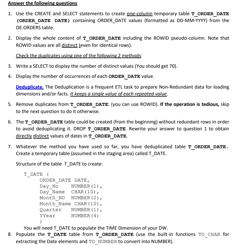  USING SQL Answer the following questions 1. Use the CREATE and