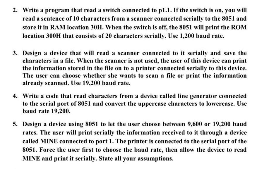  answer in 8051 assembly language 2. Write a program that read