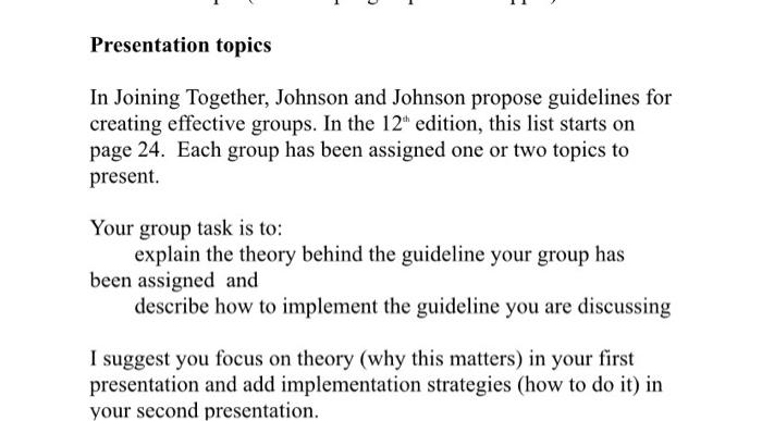  need a proper answer Presentation topics In Joining Together, Johnson and