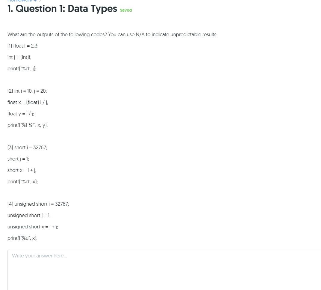 1. Question 1: Data Types Saved What are the outputs of