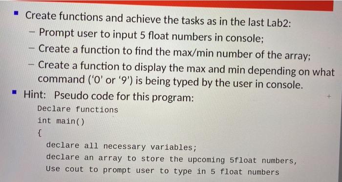 please type out the code using c++ or whatever! THANKS! Create functions