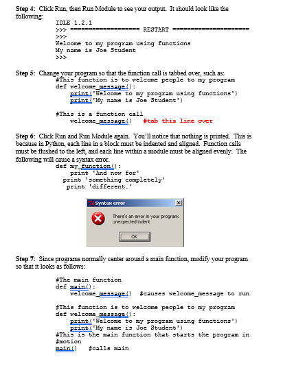 a function is Imown as a function definition. To execute the function,