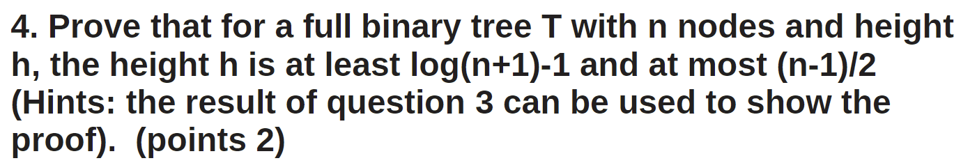  Prove that for a full binary tree T with n nodes