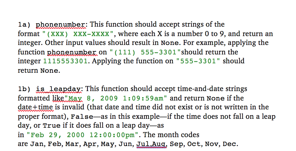 Python Coding Help. Please do 1a and 1b. Provide properly formatted code