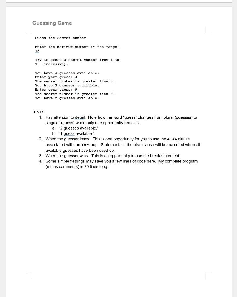 within a certain range in the fewest number of guesses. The game