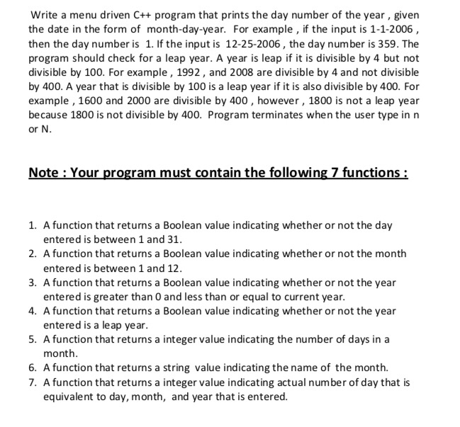  Write a menu driven C++ program that prints the day number