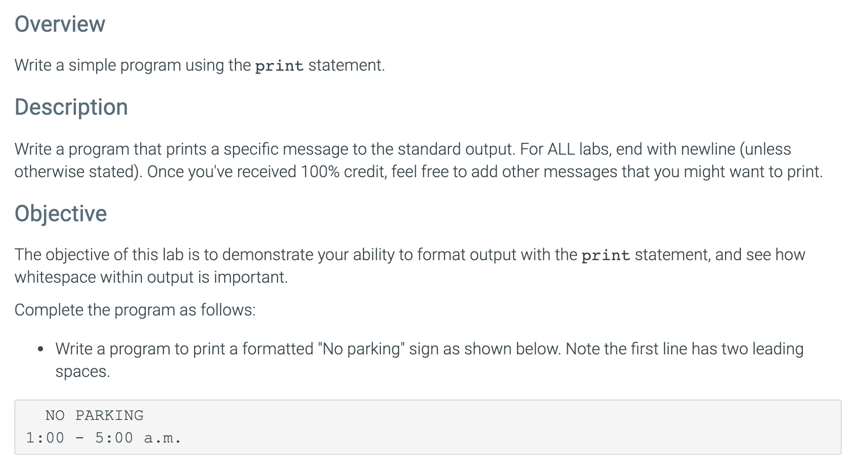 **Typed please** Overview Write a simple program using the print statement. Description