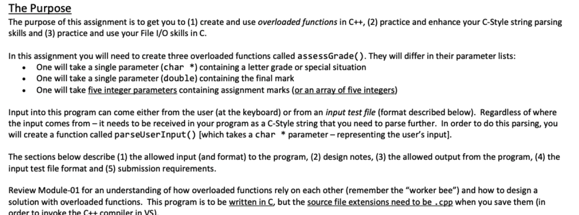 Needing help creating 3 overloaded functions... The Purpose The purpose of this