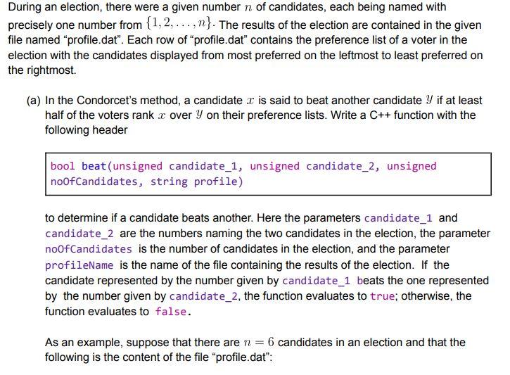  please answer (b) by using c++ code and Condorcet system During