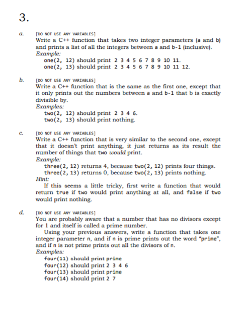See the image below and write the code using C++, without using