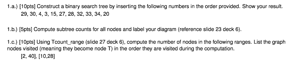  Construct a binary search tree by inserting the following numbers in