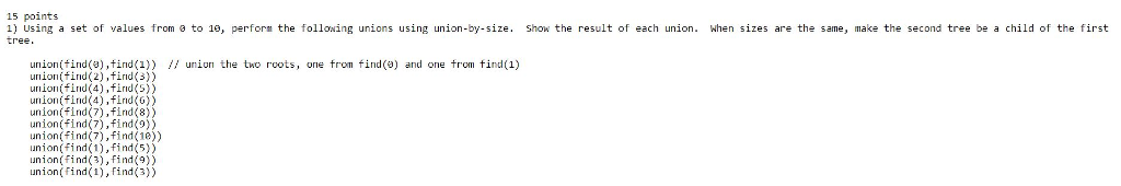 10 points 2) Illustrate the array for the final forest of