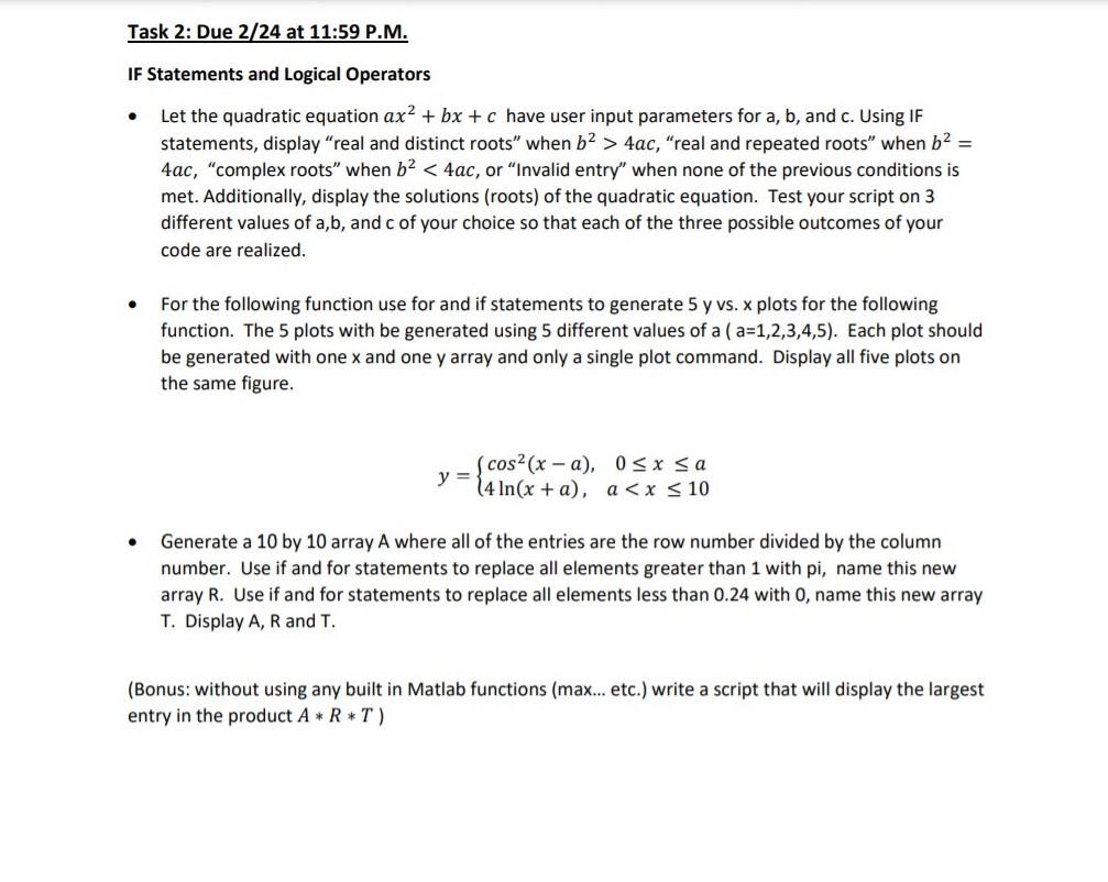 pls use mathlab Task 2: Due 2/24 at 11:59 P.M. IF Statements