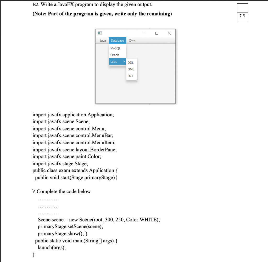 undefined B2. Write a JavaFX program to display the given output. (Note: