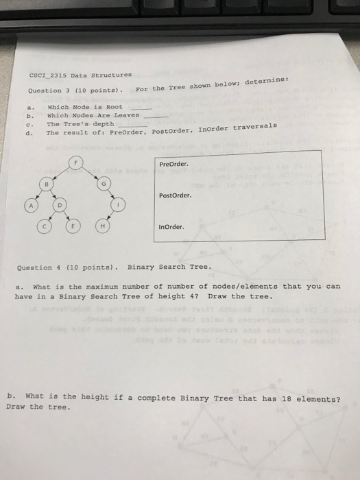  help CScI 2315 Data Structures For the Tree shown belowi determine