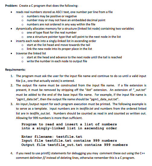  Problem: Create a C program that does the following: reads real