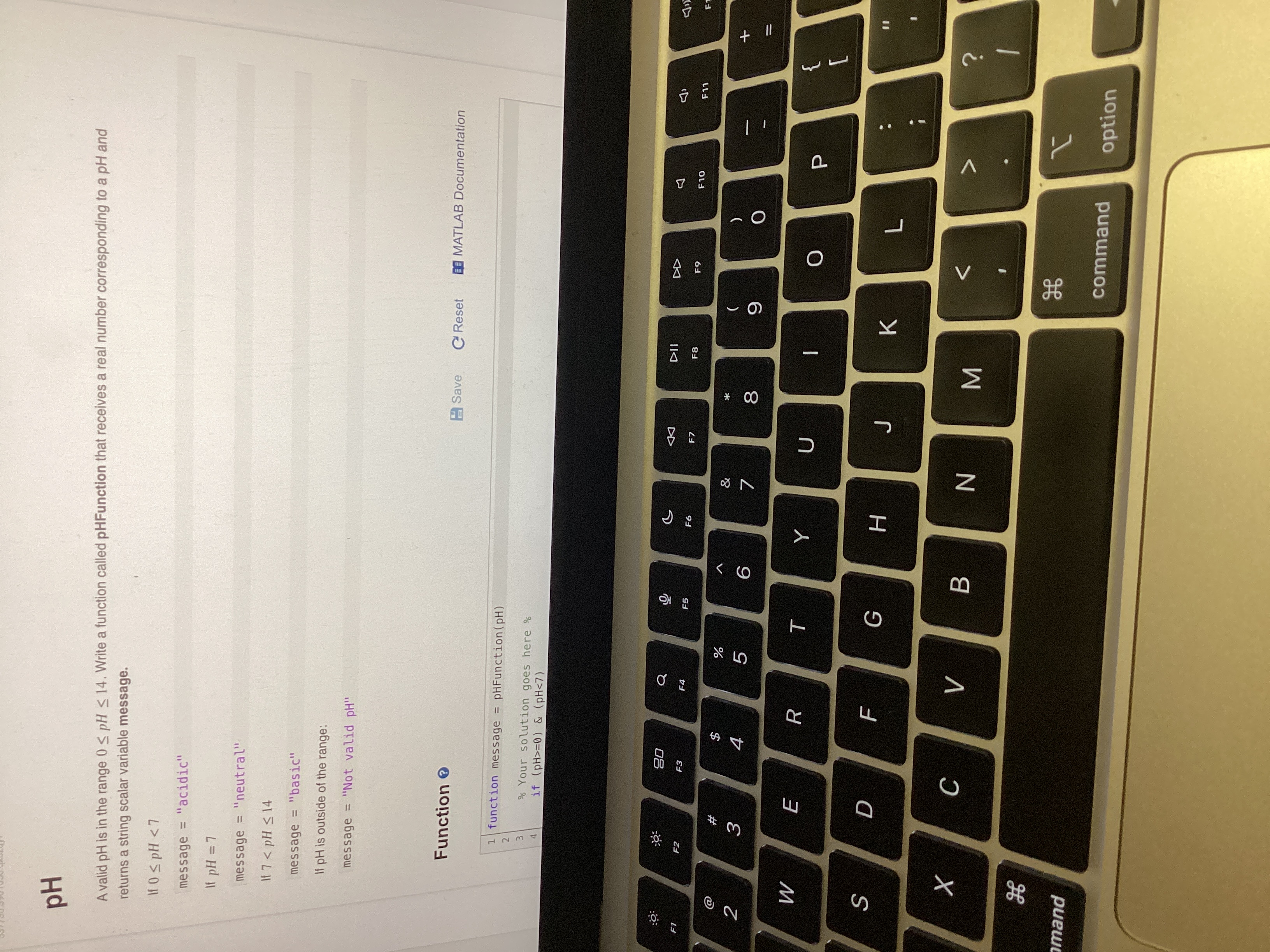  pH A valid pH is in the range 0pH14. Write a