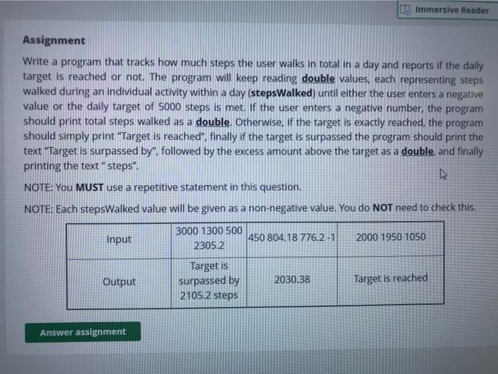  Immersive Reader Assignment Write a program that tracks how much steps