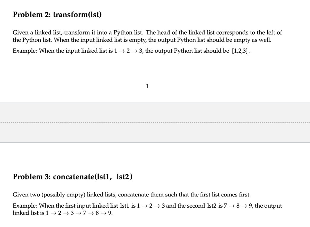 Please use python for the following problems. I need help with Problem