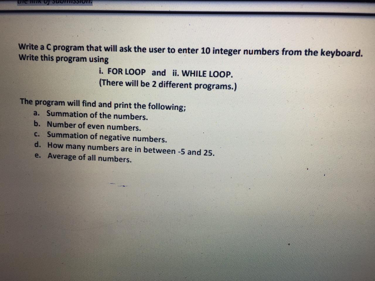  UIHIN mu Write a C program that will ask the user