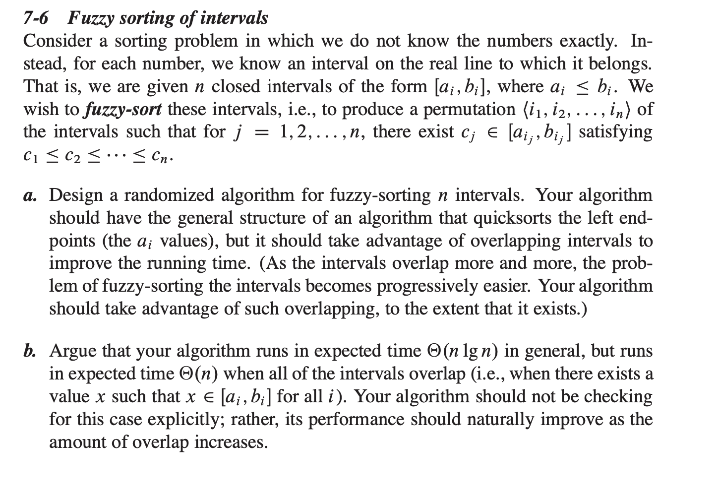  6. Problem 7-6(page 188) on fuzzy sorting of intervals.7-6 Fuzzy sorting