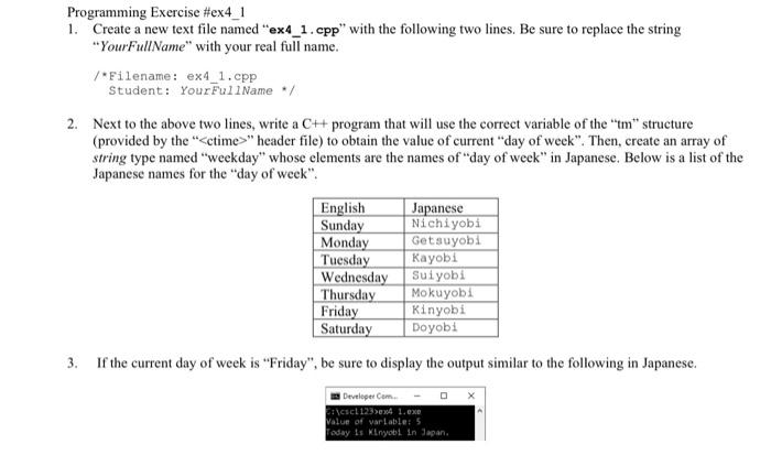  Programming Exercise #ex4_1 1. Create a new text file named "ex4_1.cpp"
